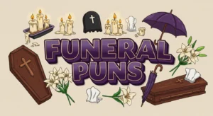 Funeral Puns