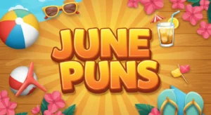 June Puns