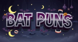 Bat Puns