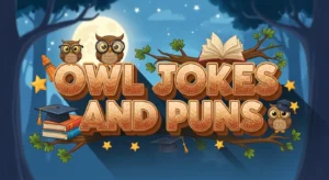 Owl Jokes