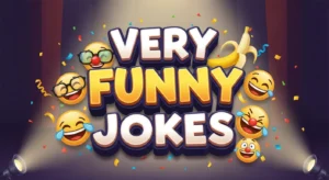 Very Funny Jokes