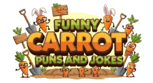 Funny Carrot Puns And Jokes