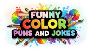 Funny Color Puns And Jokes
