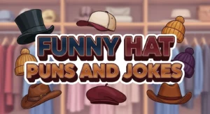 Funny Hat Puns And Jokes