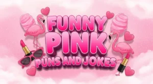 Funny Pink Puns and Jokes