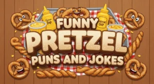 Funny Pretzel Puns And Jokes