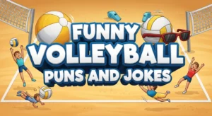 Funny Volleyball Puns and Jokes
