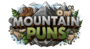 Mountain Puns