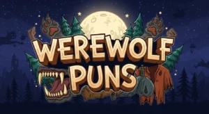 Werewolf Puns